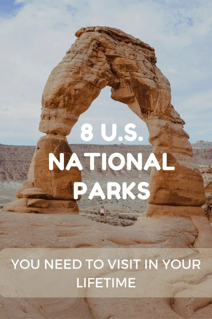 8 parques nacionales de EE. UU. que debes visitar en tu vida