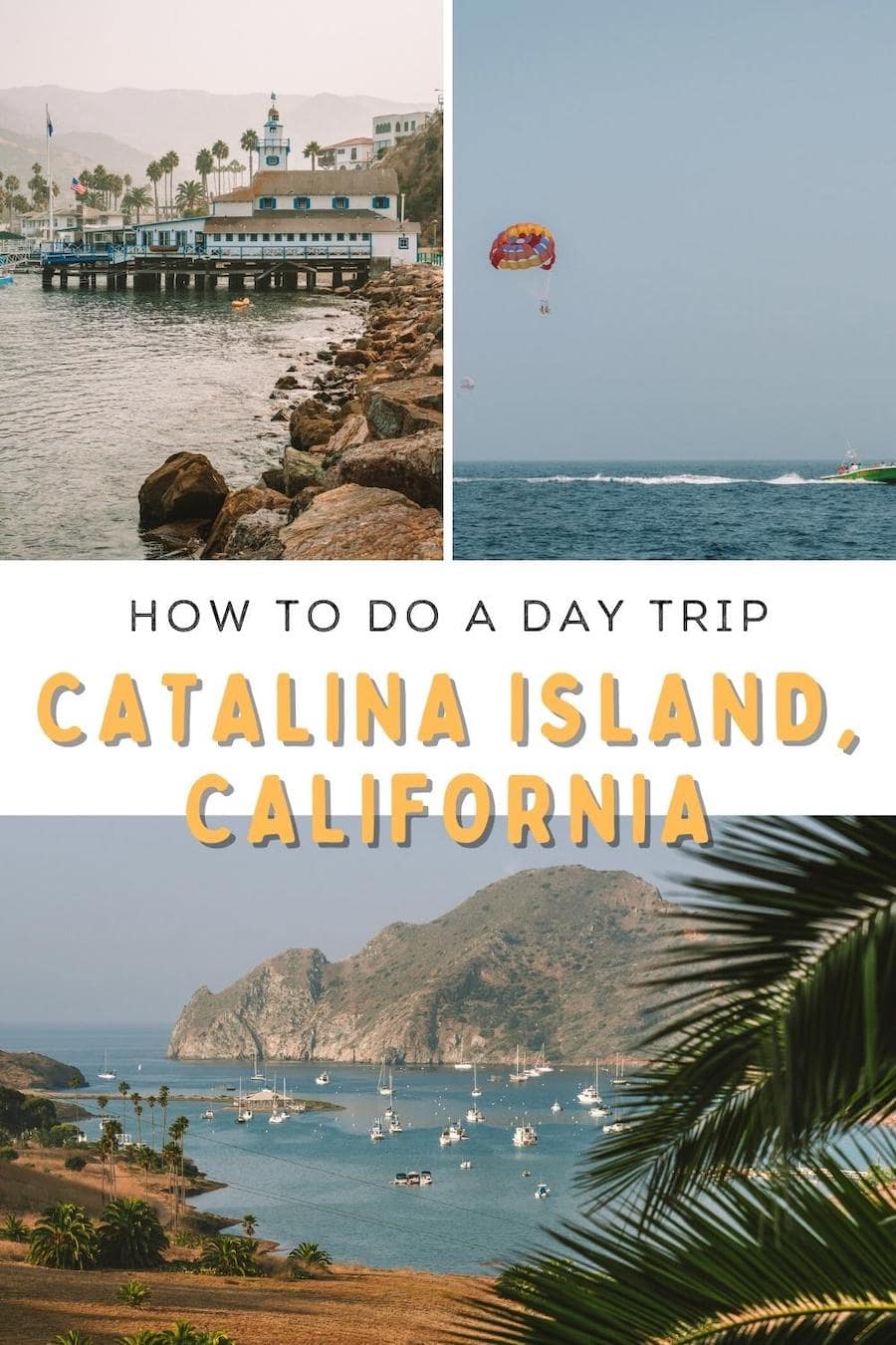 Cubierta de pin de guía de viaje de un día a la isla de Catalina